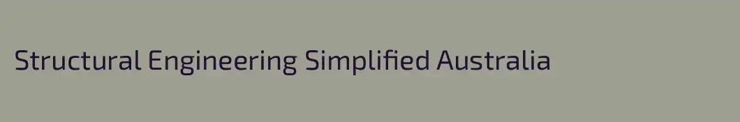 Structural Engineering Simplified Australia 